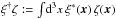 \hbox{$\xi^{\dagger} \zeta := \int\!\mathrm{d}^3x\, \xi^*(\vec{x})\,\zeta(\vec{x})$}