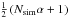 \hbox{$\frac{1}{2} \left(N_{\rm{sim}} \alpha +1 \right)$}