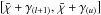 \hbox{$\left[ \bar{\chi} + \gamma_{(l+1)}, \, \bar{\chi} + \gamma_{(u)} \right]$}