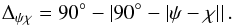 \begin{eqnarray} \Delta_{\psi\chi}=90^\circ - | 90^\circ - |\psi - \chi| | \, \rm{.} \label{eq:DeltaPsiChi} \end{eqnarray}