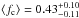 \hbox{$\langle f_{\rm c} \rangle=0.43^{+0.10}_{-0.11}$}
