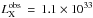\hbox{$L_{\rm X}^{\rm obs} \, = \, 1.1 \times 10^{33}$}