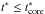 \hbox{$t^* \leq t^{*}_{\rm core}$}