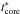 \hbox{$t^{*}_{\rm core}$}