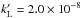 \hbox{$k'_{\rm L}=2.0 \times 10^{-8}$}