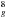 \hbox{$_g^{8}$}
