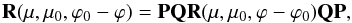 \begin{equation} \label{mirror} {\bf R}(\mu, \mu_{0}, \varphi_{0}-\varphi)={\bf PQR}(\mu, \mu_{0}, \varphi-\varphi_{0}){\bf QP}, \end{equation}