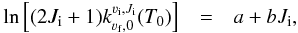 \appendix \setcounter{section}{4} \begin{eqnarray} \ln \left[ (2J_{\rm i}+1) k^{{\varv}_{\rm i},J_{\rm i}}_{{\varv}_{\rm f},0} (T_0) \right] &=& a + b J_{\rm i} + c {J_{\rm i}}^2. \end{eqnarray}