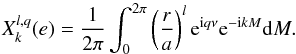 \begin{equation} \label{eq:hansen} X_k^{l,q}(e) = \frac{1}{2\pi} \int_0^{2\pi} \left(\frac{r}{a}\right)^l \expo{\i q \nu} \expo{-\i k M} \d M. \end{equation}