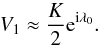 \begin{equation} V_1 \approx \frac{K}{2} \expo{\i \lambda_0}. \end{equation}