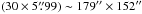 \hbox{$(30\times5\farcs99)\sim179'' \times 152''$}