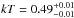 \hbox{$kT =0.49 _{-0.01}^{+0.01}$}