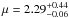 \hbox{$\mu = 2.29 ^{+0.44}_{-0.06}$}
