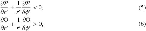 \begin{eqnarray} \label{pres} &&{\partial {\cal P} \over \partial r^\prime} + {1 \over r^\prime}{\partial {\cal P} \over \partial \phi^\prime} <0, \\ &&{\partial \Phi \over \partial r^\prime} + {1 \over r^\prime}{\partial \Phi \over \partial \phi^\prime} >0, \label{grav} \end{eqnarray}