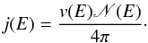 \begin{eqnarray} \label{jCR} j(E)=\frac{v(E)\mathscr{N}(E)}{4\pi}\cdot \end{eqnarray}