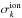 \hbox{$\sigma_{k}^{\rm ion}$}