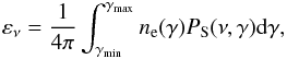\begin{eqnarray} \varepsilon_{\nu}=\frac{1}{4\pi}\int_{\gamma_{\rm min}}^{\gamma_{\rm max}}n_{\rm e}(\gamma)P_{\rm S}(\nu,\gamma)\ud\gamma, \end{eqnarray}