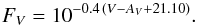 \begin{equation} F_V=10^{-0.4\,(V-A_V+21.10)} . \end{equation}
