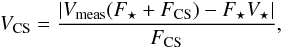 \begin{eqnarray} \label{eq1} V_\mathrm{CS} = \frac{\left| V_\mathrm{meas}(F_\star+F_\mathrm{CS})-F_\star V_\star \right|}{F_\mathrm{CS}}, \end{eqnarray}