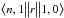 \hbox{$\big<n,1\big\|r\big\|1,0\big>$}