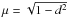 \hbox{$\mu=\sqrt{1-d^{2}}$}