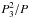 \hbox{$P_3^2/P$}