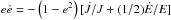 \hbox{$e {\dot e}=-\left(1-e^2\right)[{\dot J}/J+(1/2){\dot E}/E]$}