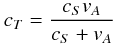 $$ c_T=\frac{c_Sv_A}{c_S+v_A}$$