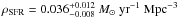 \hbox{$\rho_\mathrm{SFR} = 0.036_{-0.008}^{+0.012}~M_{\odot}~\mathrm{yr^{-1}~Mpc^{-3}}$}