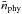 \hbox{$\bar{n}_{\rm phy}$}