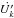 \hbox{$\dot{U'_k}$}