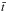 \hbox{$\bar{t}$}