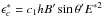 \hbox{$\epsilon^*_c = c_1 h B'\sin{\theta'}E^{*2}$}