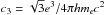 \hbox{$c_3 = {\sqrt{3} e^3}/{4\pi h m_ec^2}$}