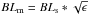 \hbox{$BL_{\rm m}=BL_{\rm s}*\sqrt{\epsilon}$}
