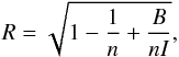 \appendix \setcounter{section}{2} \begin{equation} R=\sqrt{1-\frac{1}{n}+\frac{B}{nI}}, \end{equation}
