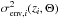 \hbox{$\sigma_{{\rm env}, i}^2(z_i, \Theta)$}
