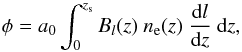 \begin{equation} \phi=a_0\int_0^{z_{\rm s}}B_l(z)~n_{\rm e}(z)~\frac{\mathrm{d}l}{\mathrm{d}z}~\mathrm{d}z, \label{definition} \end{equation}