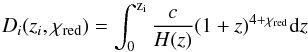 \begin{equation} D_i(z_i, \chi_{\rm red})=\int_0^{\rm z_{i}}\frac{c}{H(z)}(1+z)^{4+\chi_{\rm red}}\mathrm{d}z \label{coeff} \end{equation}