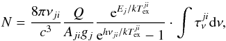 \begin{equation} \label{eq:col_den} N = \frac{8\pi \nu_{ji}}{c^3}\frac{Q}{A_{ji}g_j}\frac{{\rm e}^{E_j/kT_{\rm ex}^{ji}} }{{\rm e}^ {h\nu_{ji}/kT_{\rm ex}^{ji}} -1} \cdot \int \tau_\nu^{ji} {\rm d}\nu, \end{equation}