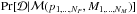 \hbox{$\Pr[\mathcal{D}|\mathcal{M}(p_{1,\ldots,N_P}, M_{1,\ldots,N_M})]$}