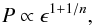 \begin{equation} P \propto \epsilon^{1+1/n}, \end{equation}