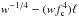 \hbox{$w^{-1/4} - (w f_{\mathrm{c}}^4) \ell$}