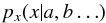 \begin{equation} p_x(x|a,b\ldots) \label{e:conditional} \end{equation}