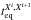 \hbox{$t_{\rm eq}^{X^i,X^{i+1}}$}