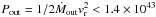 \hbox{$P_{\rm out} = 1/2 \dot{M}_{\rm out} v_{\rm r}^2 < 1.4 \times 10^{43}$}