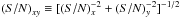 \hbox{${(S/N)}_{xy}\equiv[{(S/N)}_x^{-2}+{(S/N)}_y^{-2}]^{-1/2}$}