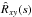 \hbox{$\hat{R}_{xy}(s)$}