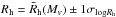 \hbox{$R_{\rm h}=\bar R_{\rm h}(M_v) \pm 1\sigma_{{\rm log}R_{\rm h}}$}