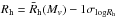 \hbox{$R_{\rm h}=\bar R_{\rm h}(M_v) -1\sigma_{{\rm log}R_{\rm h}}$}